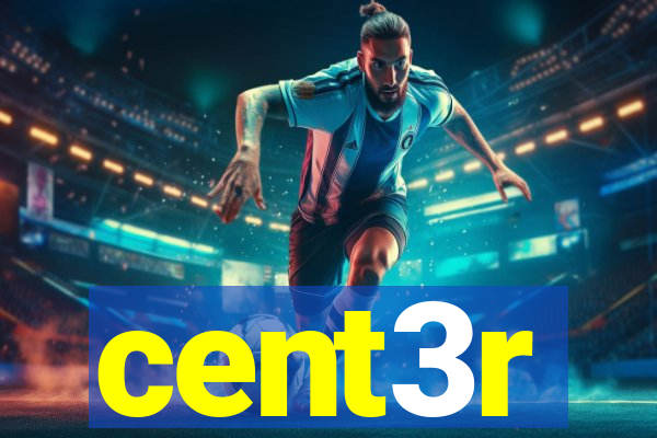 cent3r
