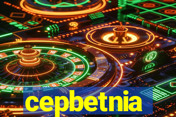 cepbetnia