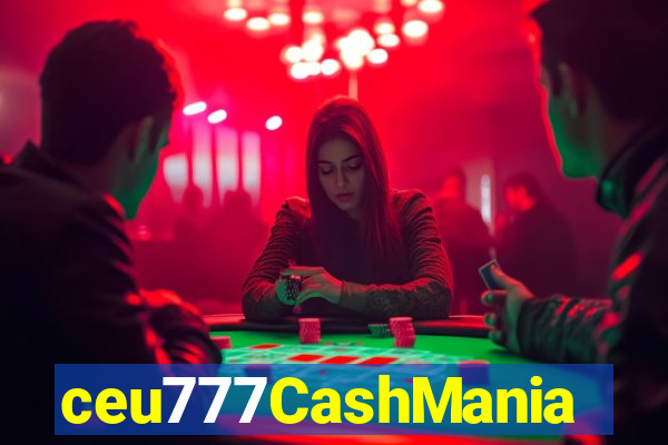 ceu777CashMania