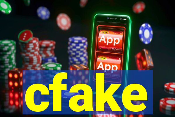cfake