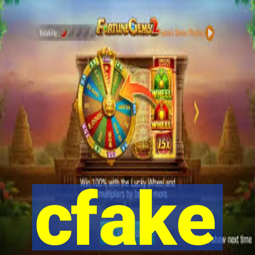 cfake