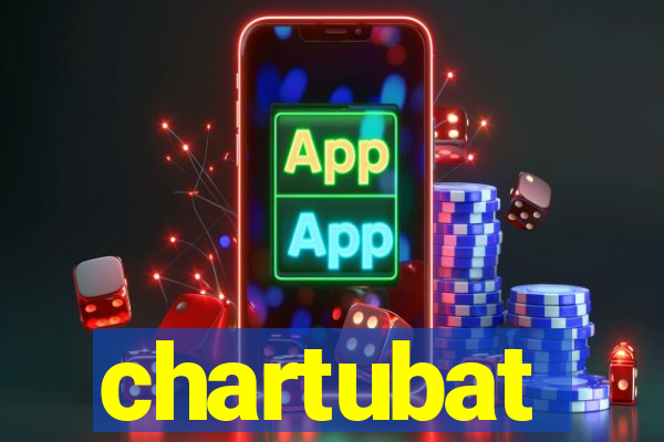 chartubat
