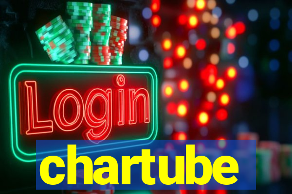 chartube