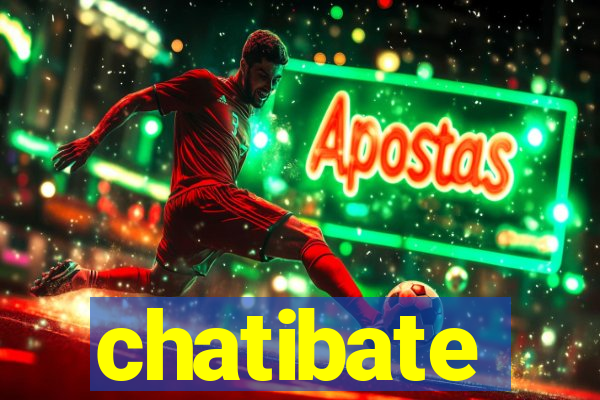 chatibate
