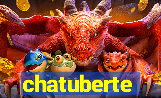 chatuberte