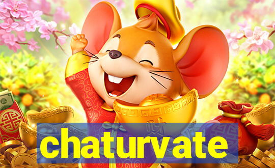 chaturvate
