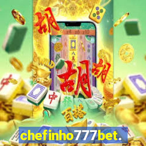 chefinho777bet.com