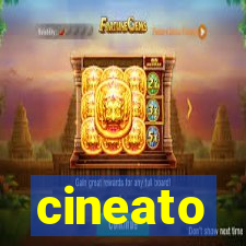 cineato