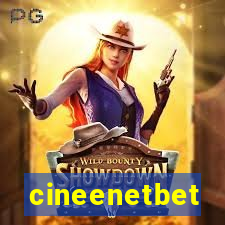 cineenetbet