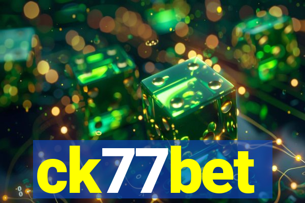 ck77bet