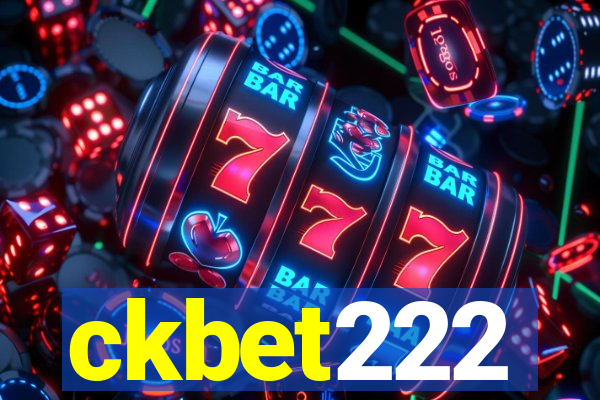 ckbet222