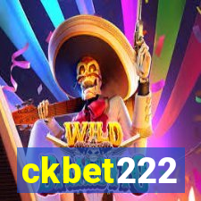 ckbet222