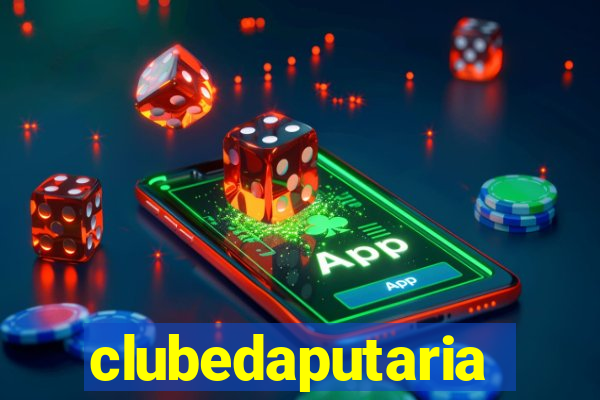 clubedaputaria