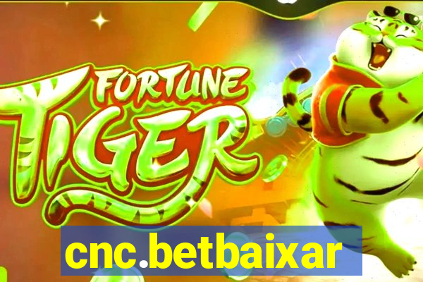 cnc.betbaixar