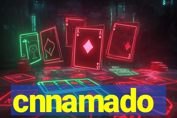 cnnamado