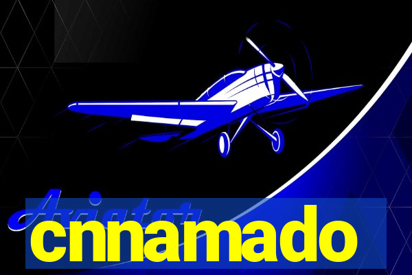 cnnamado