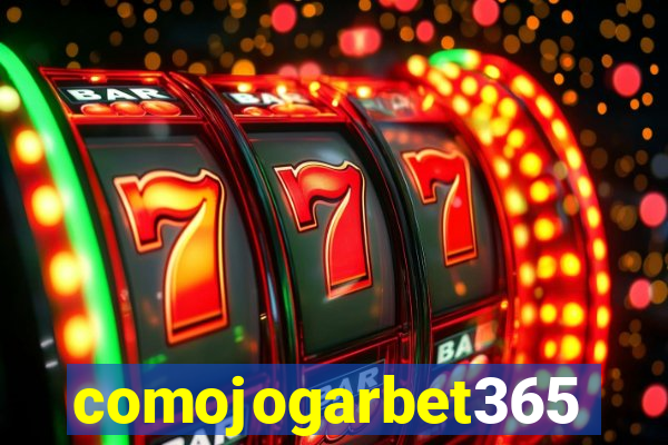 comojogarbet365