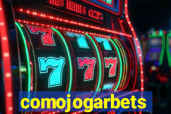 comojogarbets