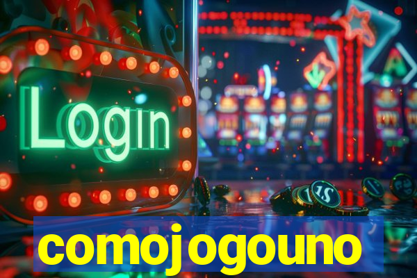 comojogouno