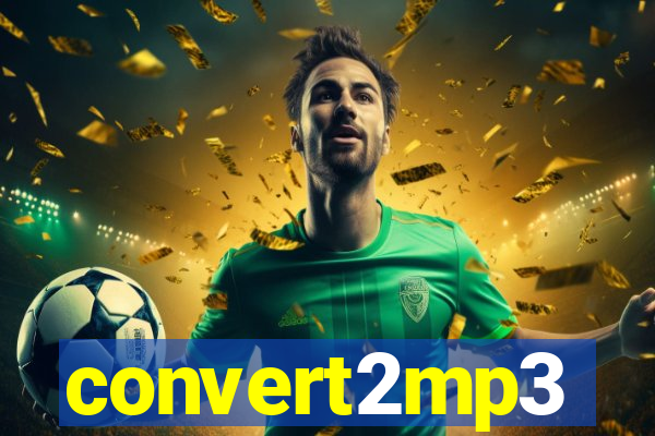 convert2mp3
