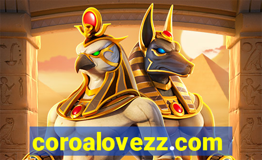 coroalovezz.com