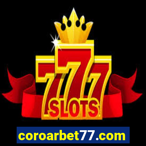 coroarbet77.com