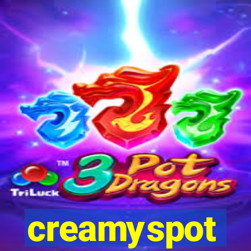 creamyspot