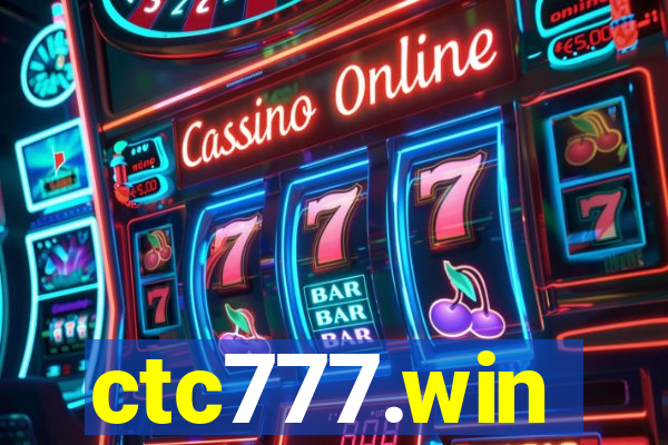 ctc777.win