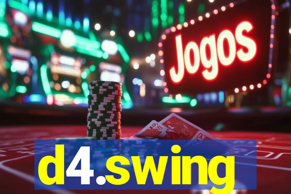 d4.swing