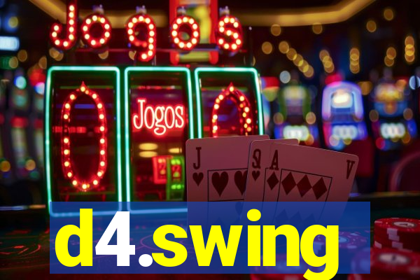 d4.swing