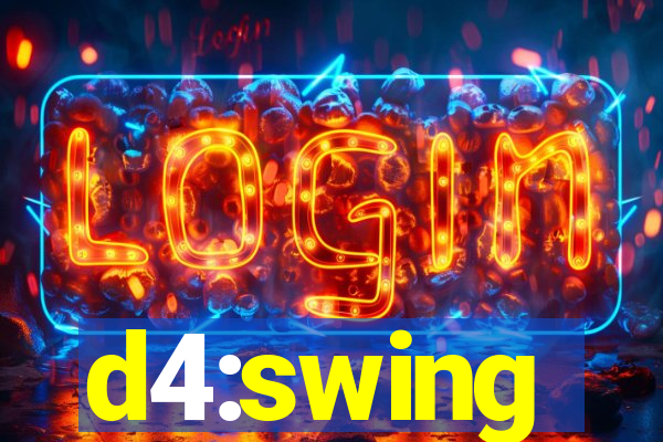 d4:swing