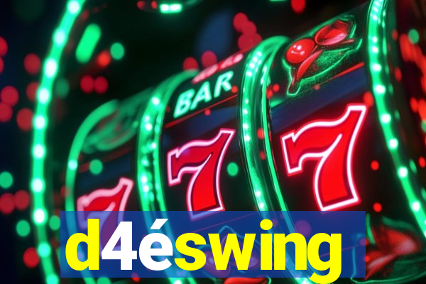 d4éswing