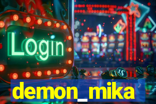 demon_mika