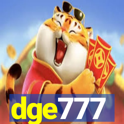 dge777
