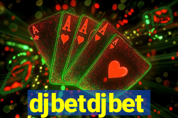 djbetdjbet