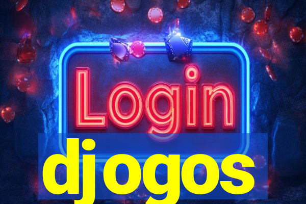 djogos