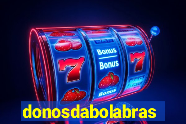 donosdabolabrasil.net