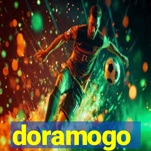 doramogo