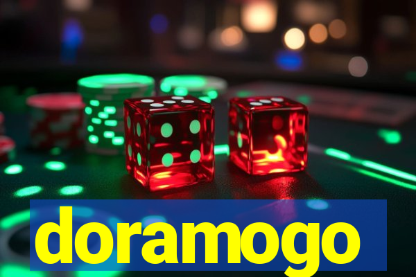 doramogo