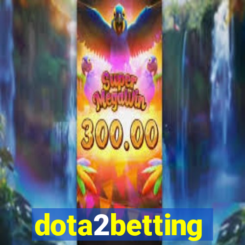 dota2betting