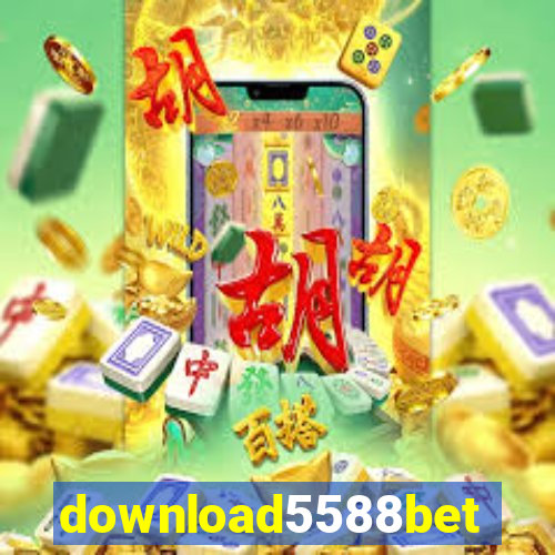 download5588bet