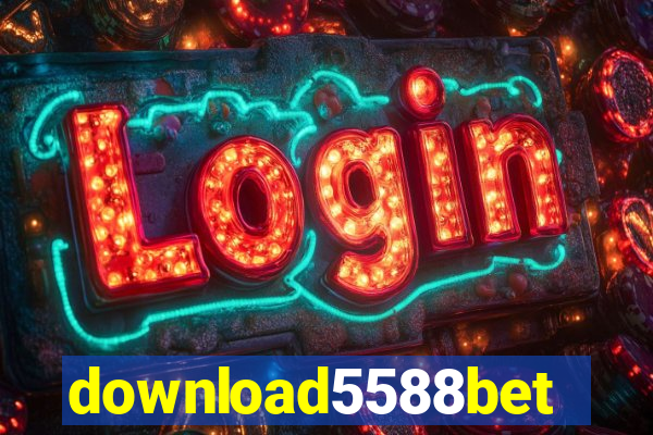 download5588bet