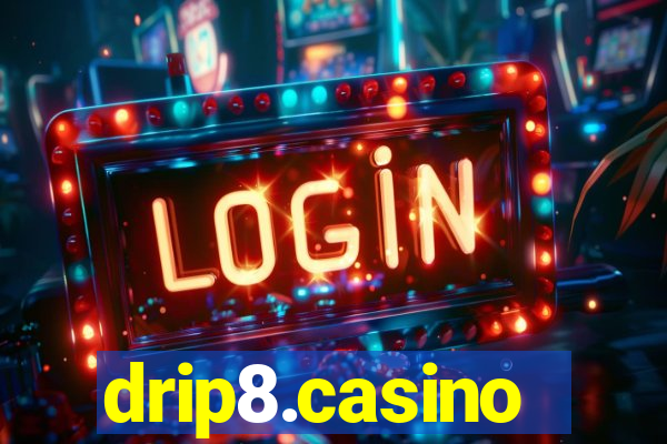 drip8.casino