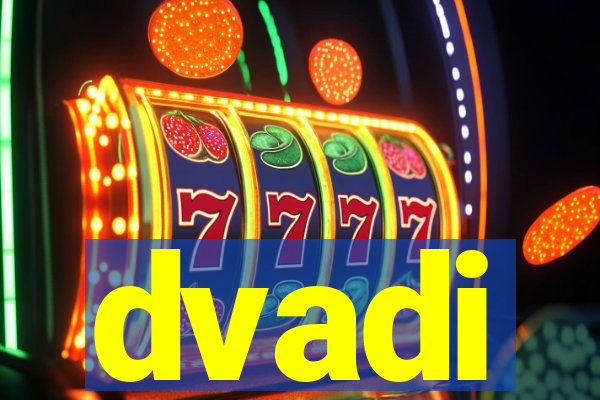 dvadi