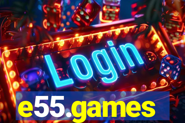 e55.games