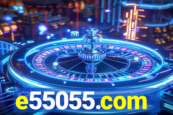 e55055.com