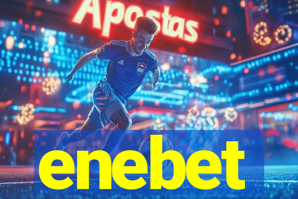 enebet