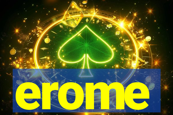 erome
