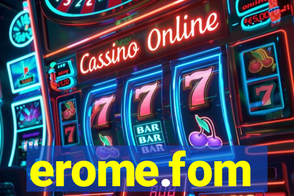 erome.fom