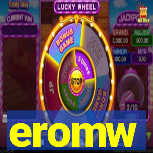 eromw